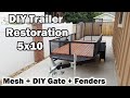 Complete Trailer Restoration 5x10 - (DIY Gate + Expanded Mesh + Fenders)