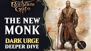 BG3 MONK GAMEPLAY - Monk is AWESOME! Dark Urge DEEP DIVE It May Be the Best Origin in Baldurs Gate 3