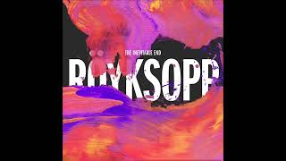 Röyksopp feat. Robyn - Monument