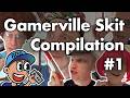 Gamerville Skit Compilation #1