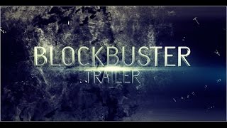 Blockbuster Trailer 12 After Effects Template