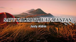 Satu Kalimat Buat Mantan - Justy Aldrin - Lirik - Lagu timur terbaru ( Music vidio) Asong channel