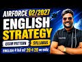 Airforce English Syllabus | Air Force 02/2027 English Strategy | Airforce New Vacancy 2026