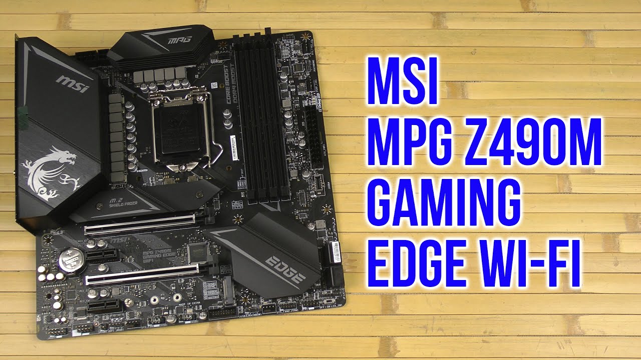 Msi z490 edge wifi