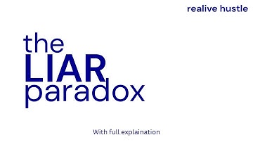 The Liar Paradox Explained!