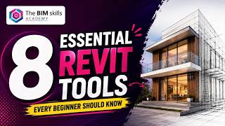 8 Essential Revit Tools Every Beginner Should Know