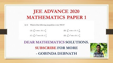 JEE ADVANCE 2020 || MATHEMATICS || PAPER 1 || QUESTION NO. 12 || INTEGRATION PROBLEM SOLUTION ||