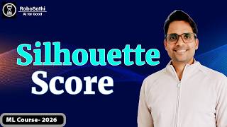 Silhouette Score | Dunn Index Vs Silhouette Score | Explained with Example