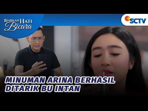 WAAH! Arina Hampir Minum Air Beracun Ulah Baskara? | Biarkan Hati Bicara Episode 80