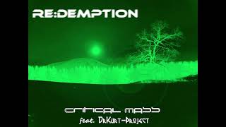 Critical Mass feat. DrKurt-Project - Redemption [Dream House]