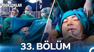 Doktorlar 33. Bölüm (Yenilenmiş Görüntü)