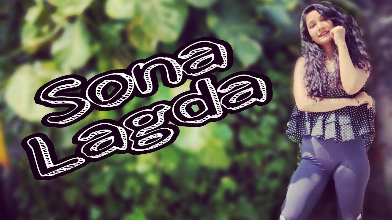 Sona Lagda| Dance Video| Ruchi Develeya Choreography