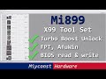 🇬🇧 Mi899 – X99 Tool Set | read, write BIOS & unlock turbo-boost with a few mouse clicks
