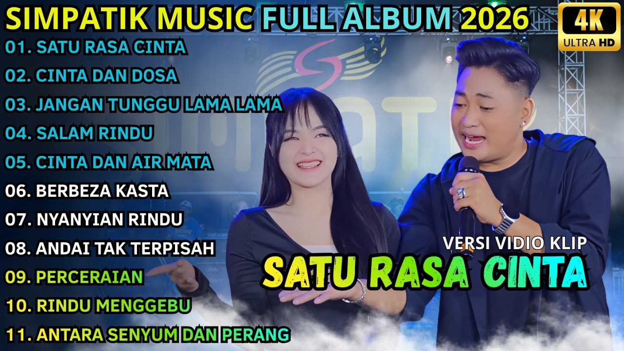 SATU RASA CINTA - CINTA DAN DOSA - JANGAN TUNGGU LAMA LAMA || LAILA AYU - SIMPATIK MUSIK TERBARU