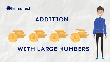 Master Adding Big Numbers | learndirect GCSE Maths