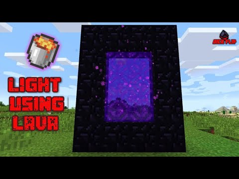 How to Light a Nether Portal using LAVA