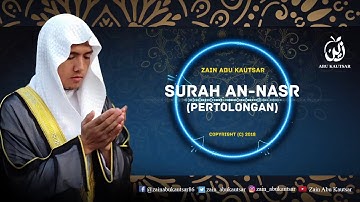 Surah An-Nasr سورة النصر - Zain Abu Kautsar