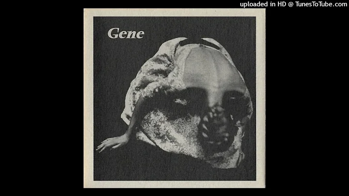 Gene - For The Dead