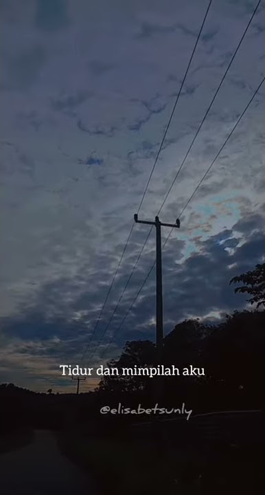 Story WA #selamat malam sayang