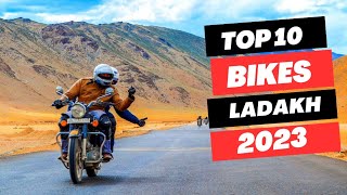 Top 10 Bikes for Ladakh 2023 | 2023 BEST BIKE For Long Rides In India Ft. Ladakh Trip