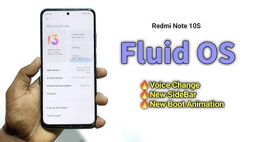 Install MIUI Fluid OS Redmi Note 10S | Fluid OS Features - Voice Change, New Sidebar, | Dot SM