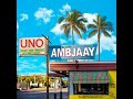 Ambjaay Uno Official Audio mp3