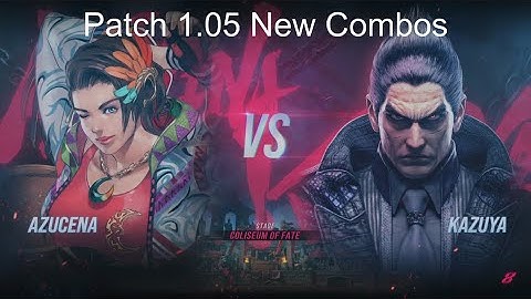 Tekken 8 - New 1.05 Patch Azucena Combos / Beginner Guide