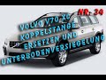 Volvo V70 XC, Cross Country, Stabilisator, Koppelstange ersetzen und Unterbodenversiegelung.
