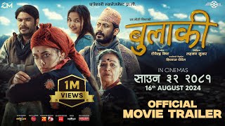 BULAKI -  Nepali MOVIE  TRAILER 2024 | Surakshaya Panta , Naren Khadka, Biraz Bista |