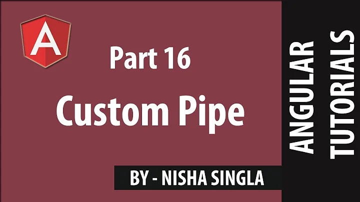 Custom Pipe - Angular (Tutorial #16)