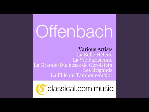 La Grande-Duchesse De Gérolstein - Overture