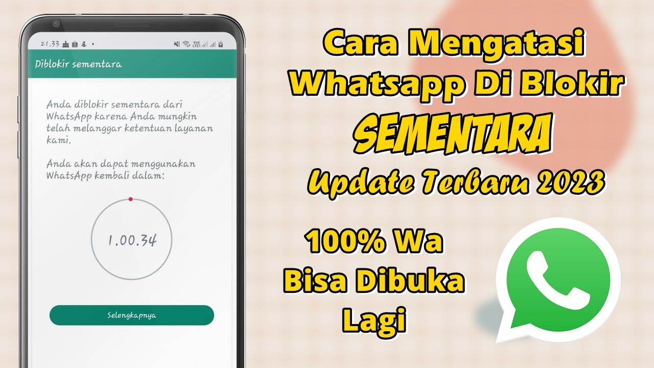 Cara Mengatasi Whatsapp Diblokir Sementara Terbaru 2023