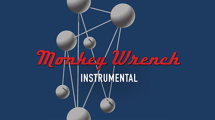 Monkey Wrench Instrumental version - Instrumental performance video thumbnail