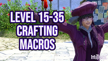 FFXIV 3.0 0744 Simple Crafting Macro 15-35