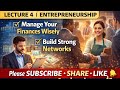 Lecture 4 | Entrepreneurship: Financial Management & Networking for Business Growth