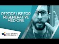 Peptide Use for Regenerative Medicine