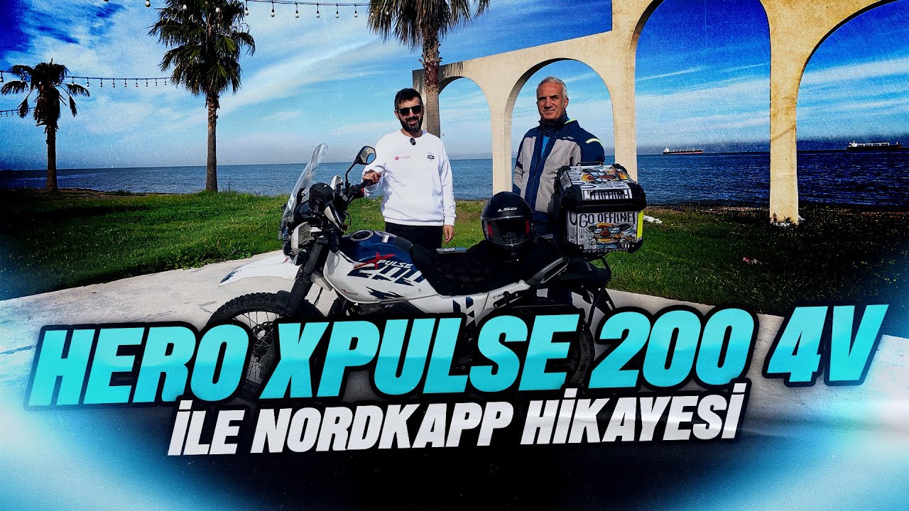 Hero Xpulse 200 4v | Kullanıcı Deneyimi ve Nordkapp Hikayesi