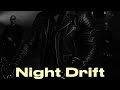 Night Drift