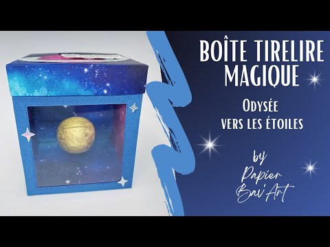 Boîte tirelire magique Odyssée vers les étoiles de Papier Bav