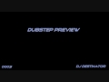 0003 dj destinator  dubstep preview