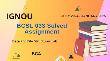 BCSL-033 Solved Assignment July-24/Jan-25 || BCA(3rd Sem)|| IGNOU Assignment Solutions(2024-25)