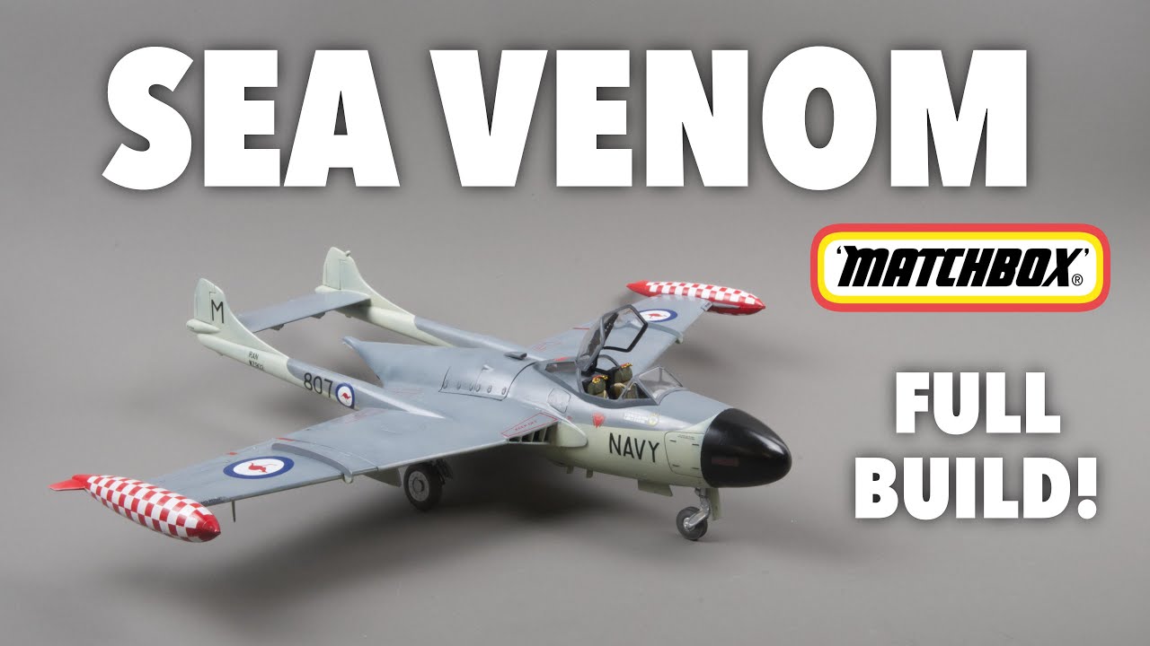 MATCHBOX SEA VENOM 1/32 — как его собрать!