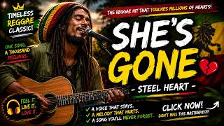 She's Gone - Steelheart (Reggae Cover) | The Most Heartfelt Reggae Version Ever ❤️🎸