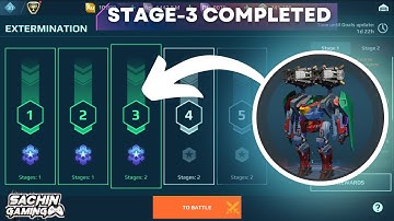 How To Complete Extermination Stage 3  - War Robots Guide Video