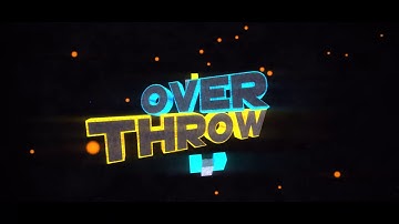 The Official OverThrow Intro