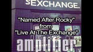 Named After Rocky - Live At The Exchange