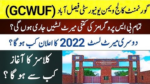 GCWUF Total Expected Merit lists 2022::GCWUF 2nd Merit list date 2022::Classes schedule 2022