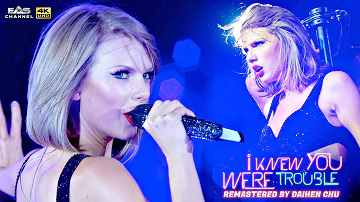 [Remastered 4K] I Knew You Were Trouble - Taylor Swift - 1989 World Tour 2015 - EAS Channel