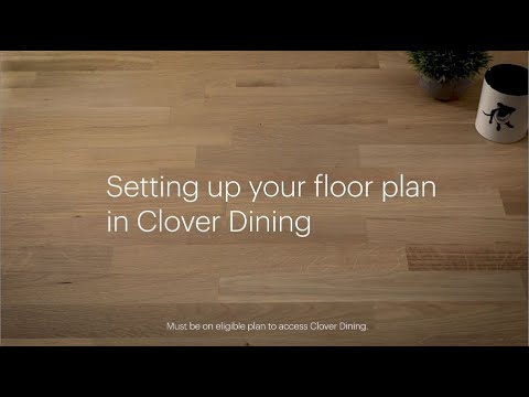 Setting up your floor plan in Clover Dining