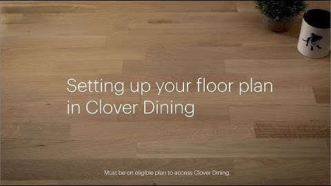 Setting up your floor plan in Clover Dining